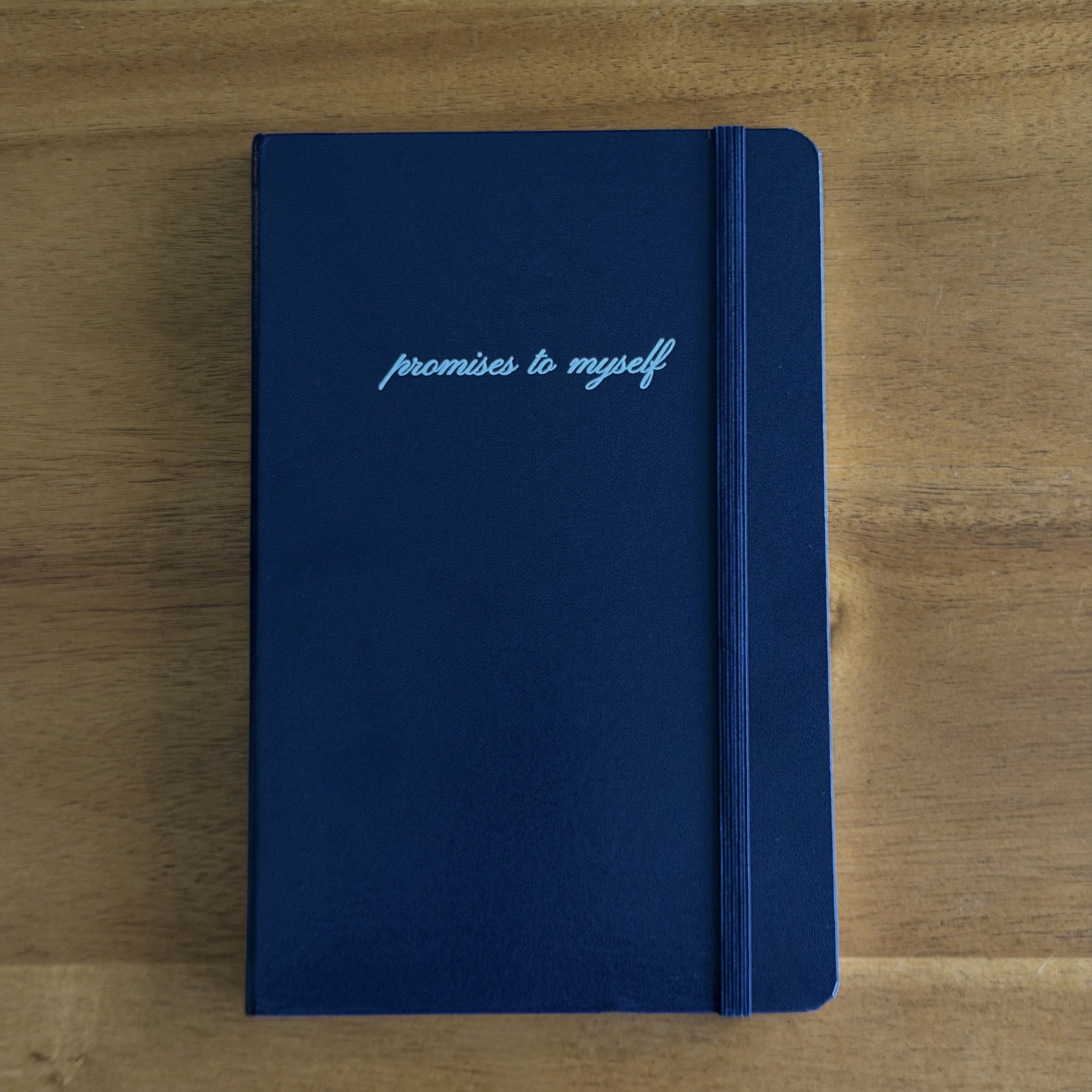 Promises To Myself Journal