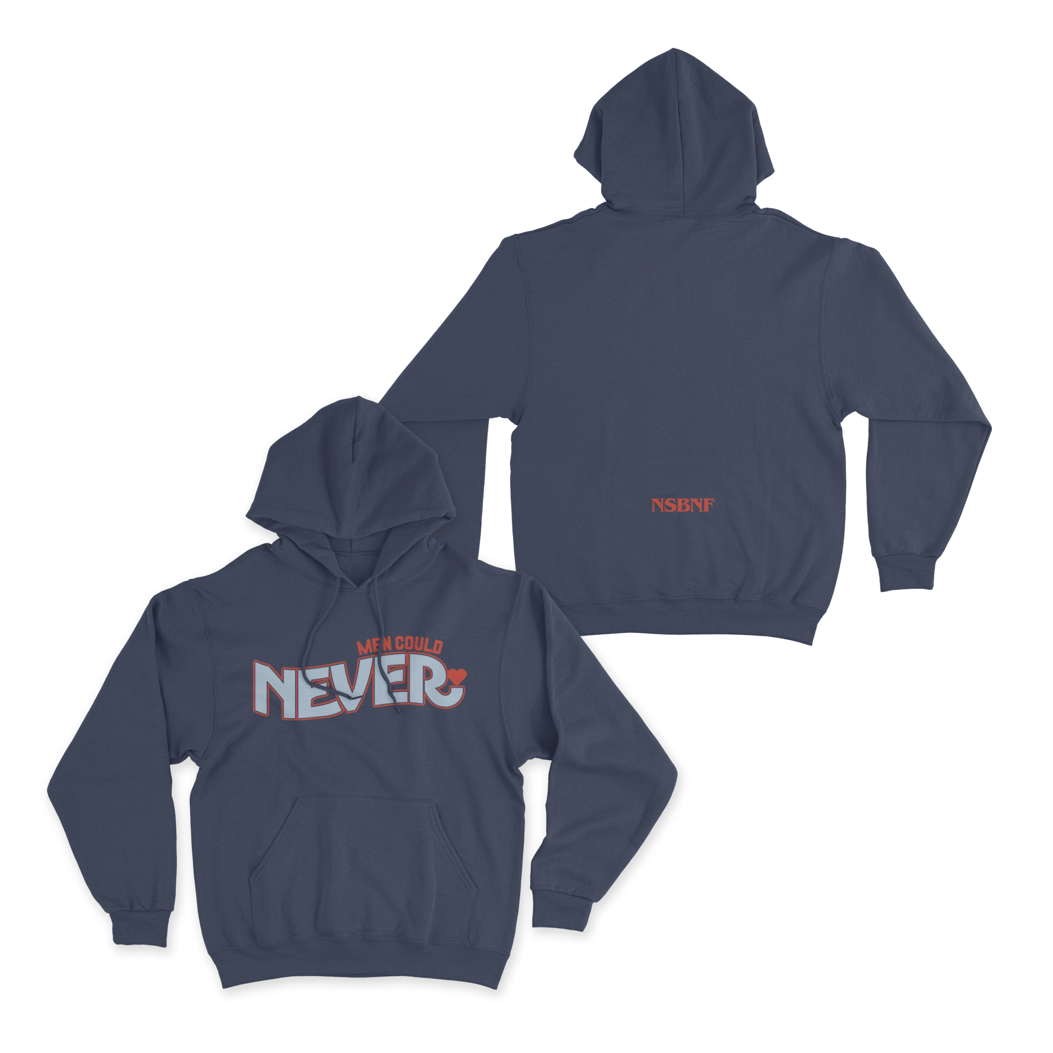 Men Could Never Hoodie