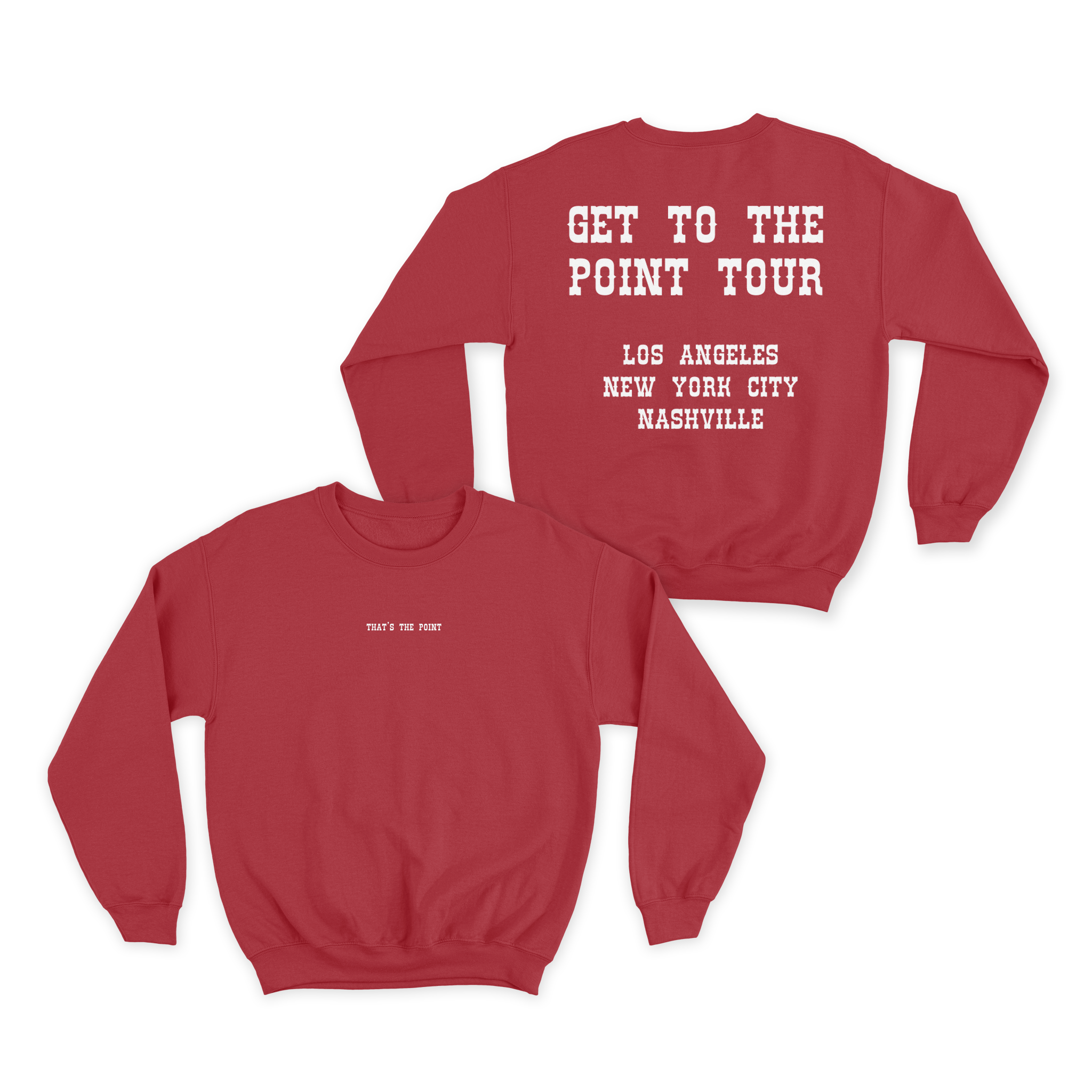 Get To The Point Tour Crewneck