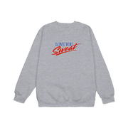 RIDE: Love You Sweat(shirt)