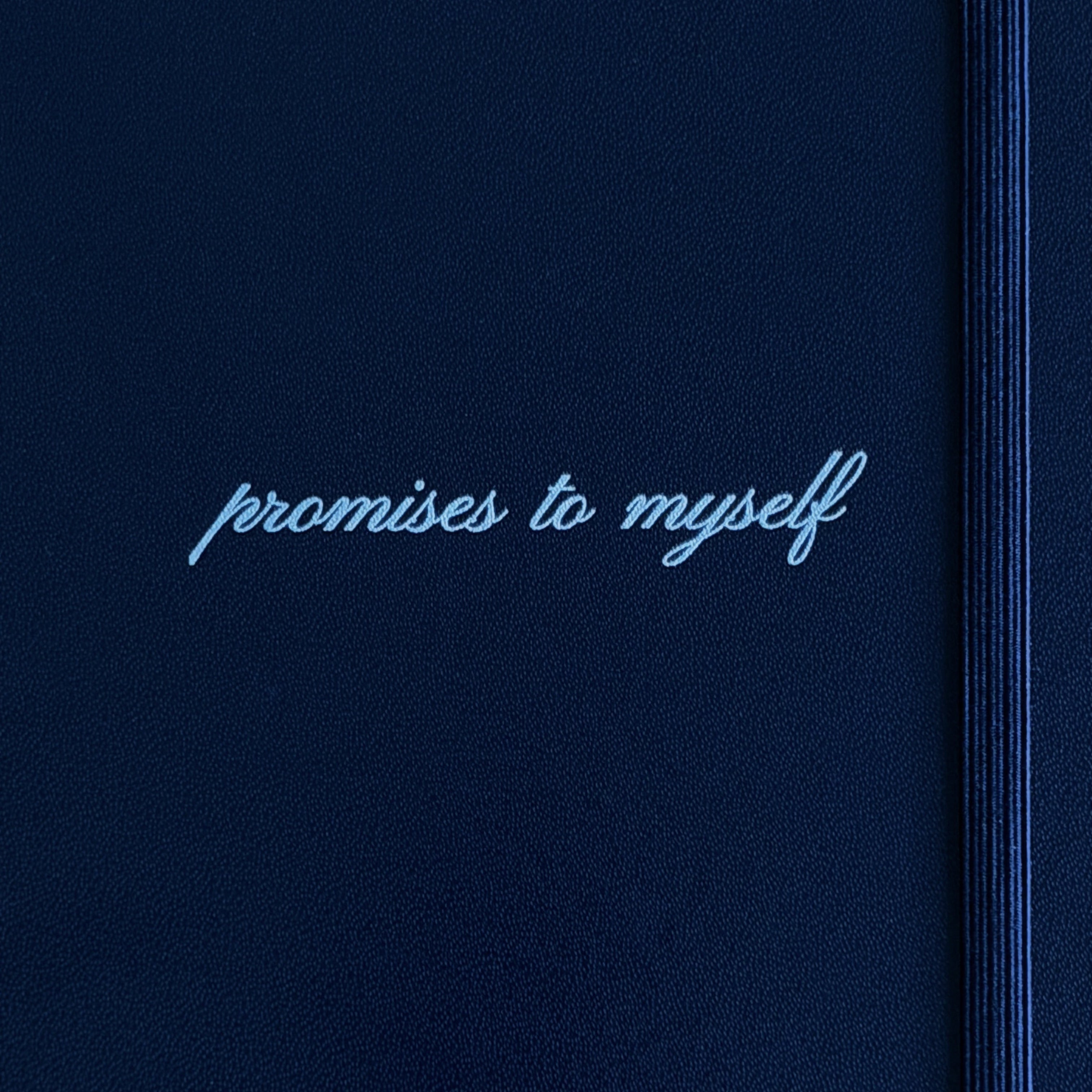 Promises To Myself Journal