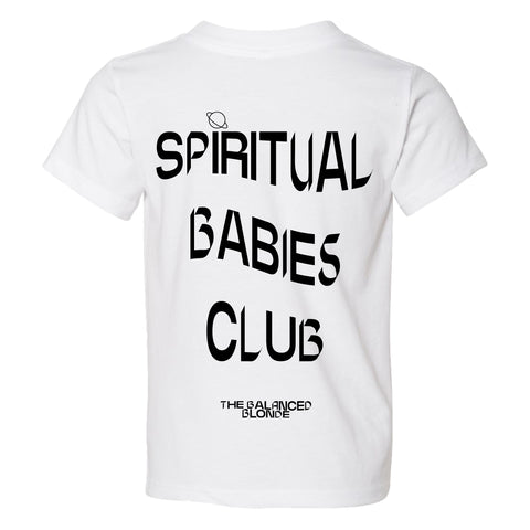 THE BALANCED BLONDE: SPIRITUAL BABIES CLUB TEE