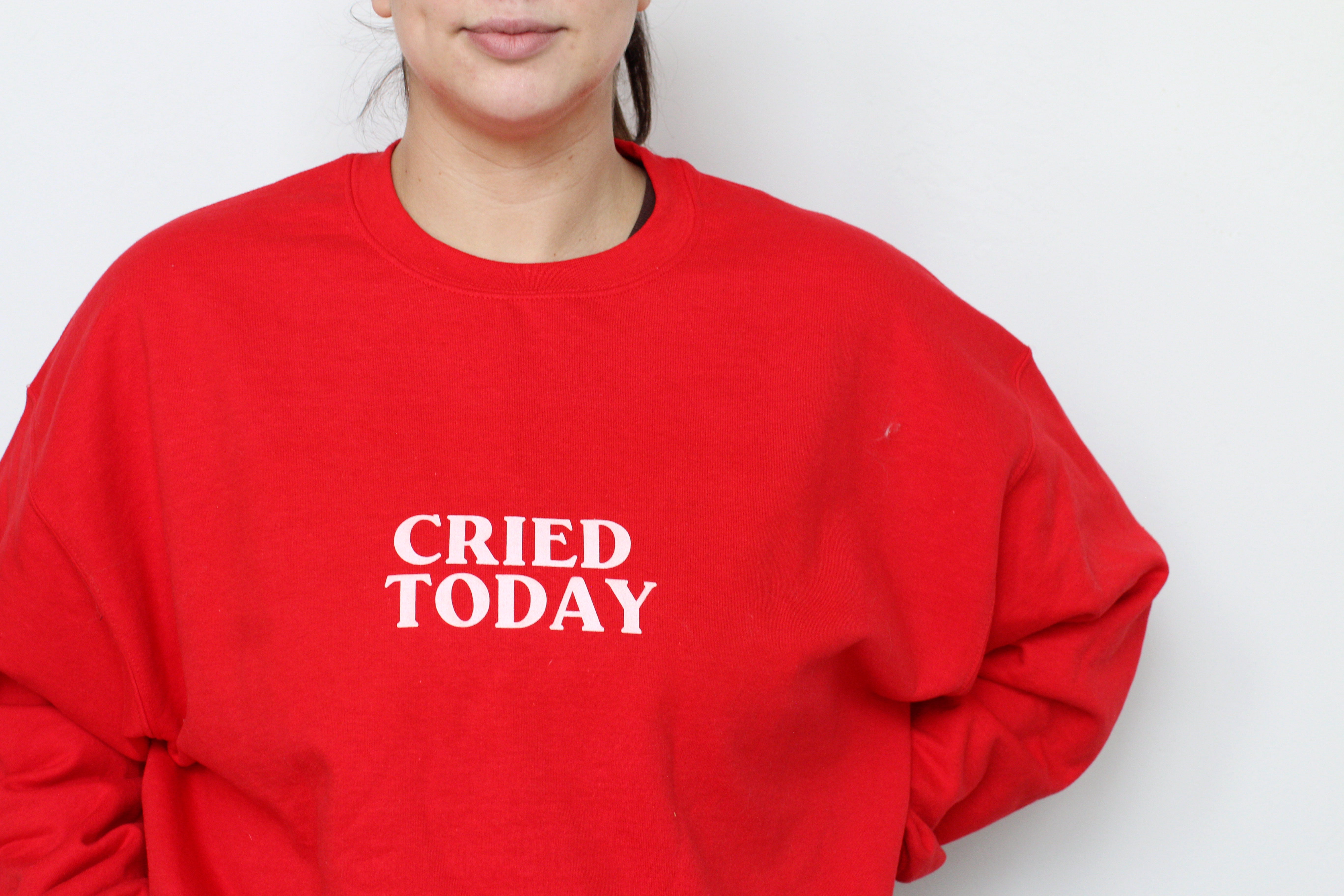 CRIED TODAY RED CREWNECK