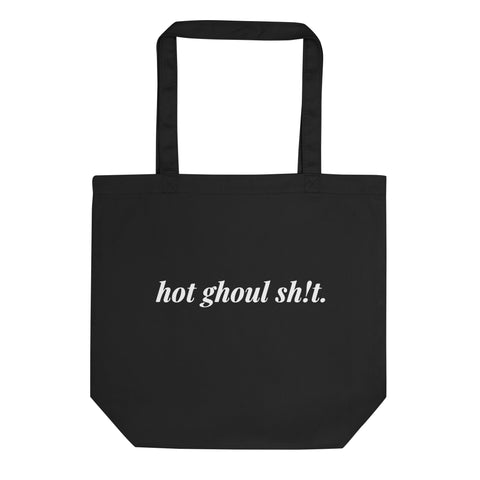 HOT GHOUL SHIT 2.O TOTE