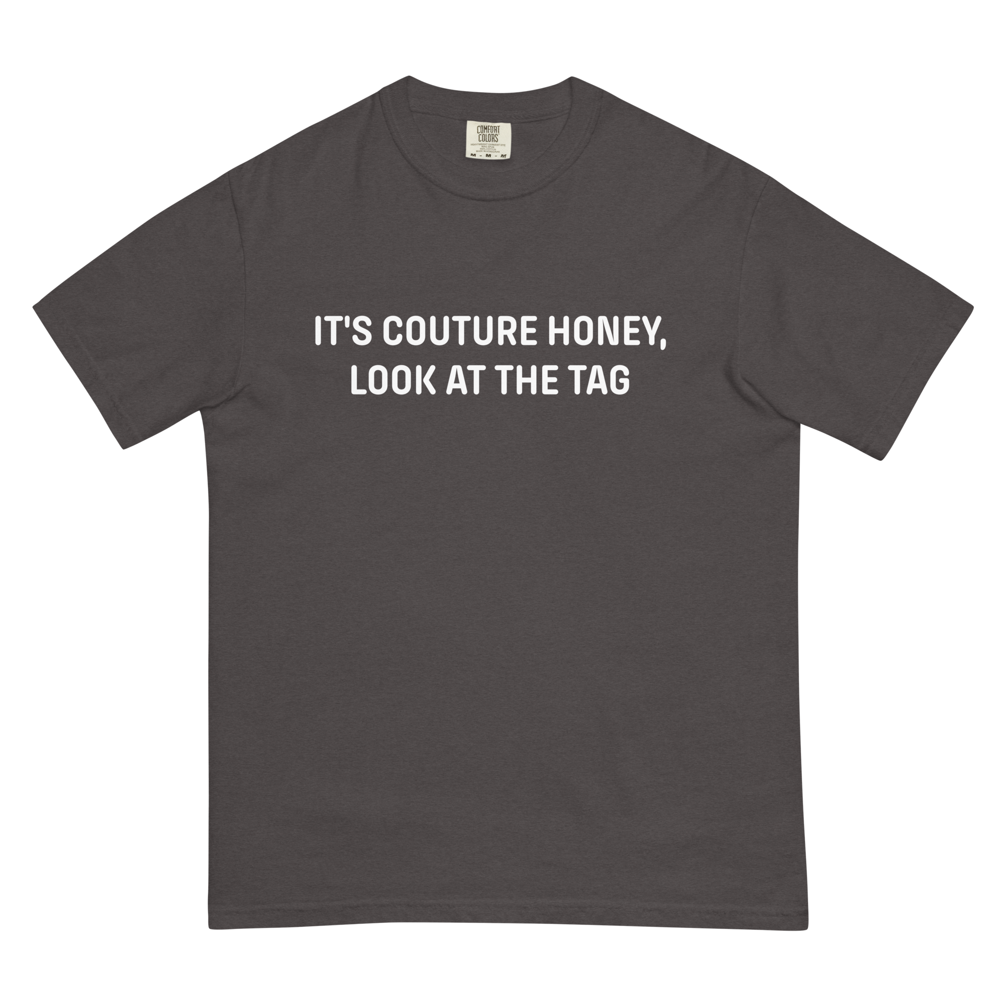 IT'S COUTURE HONEY - GRAPHITE TEE