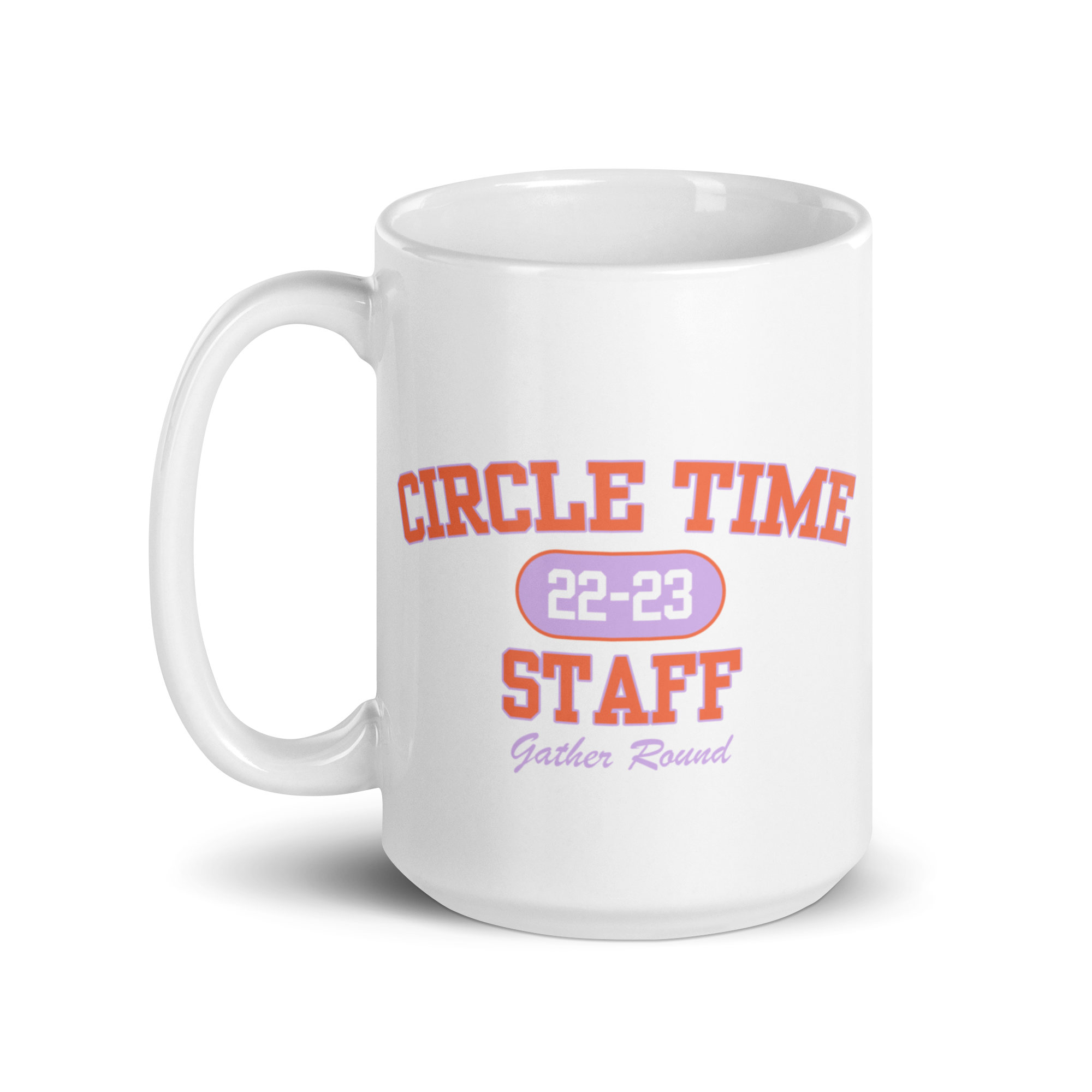 CIRCLE TIME STAFF MUG