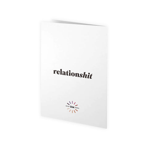 Relationshit: Emotional Support Card
