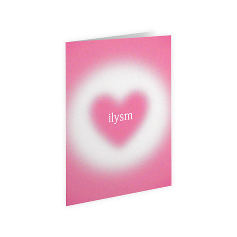 ILYSM Card
