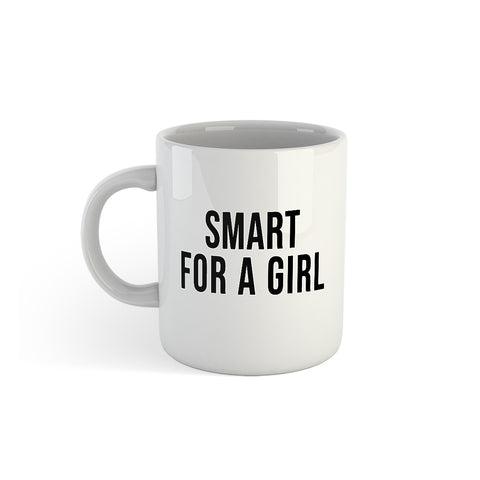 The Bad Broadcast: Smart For A Girl Mug