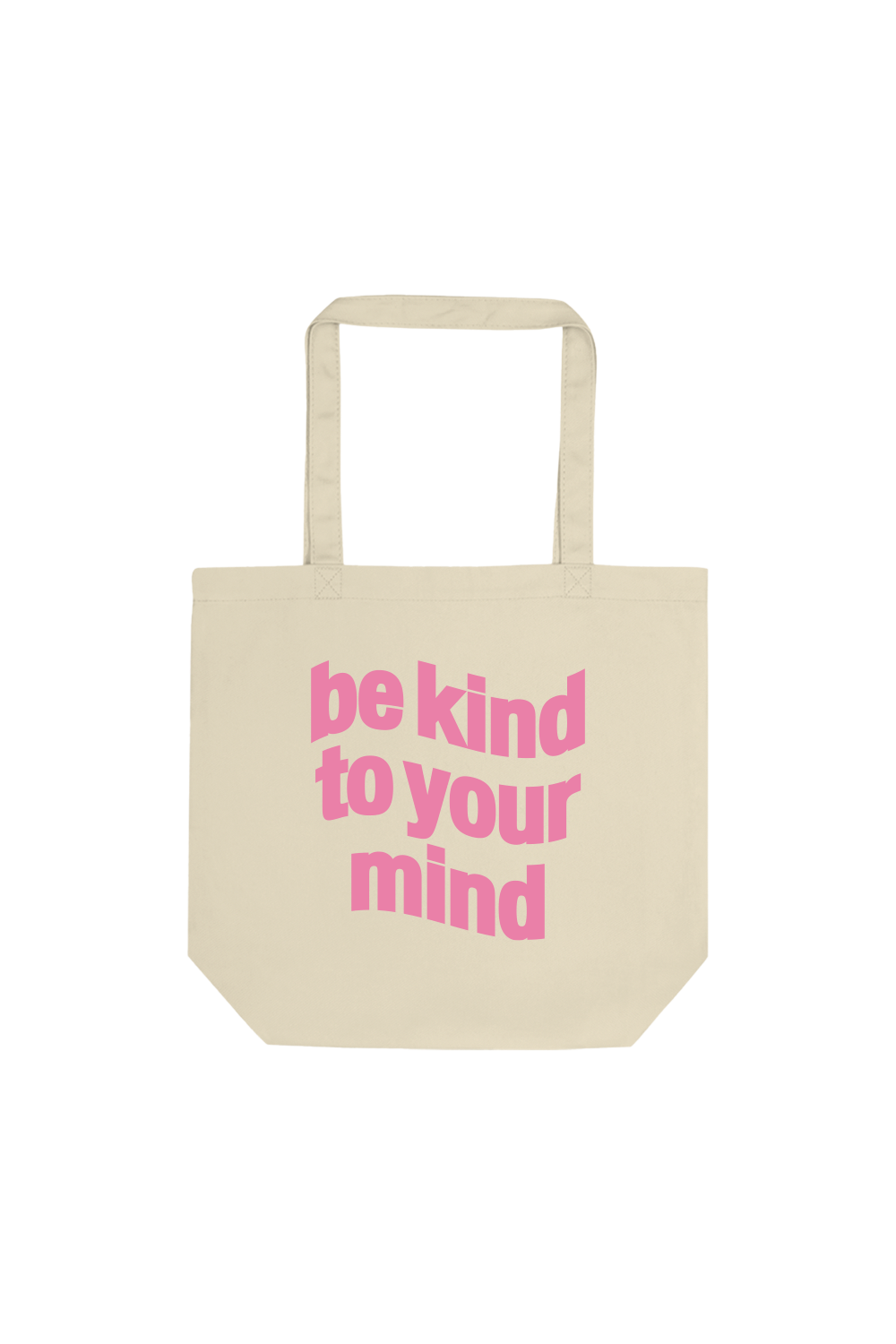 Be Kind Tote Bag