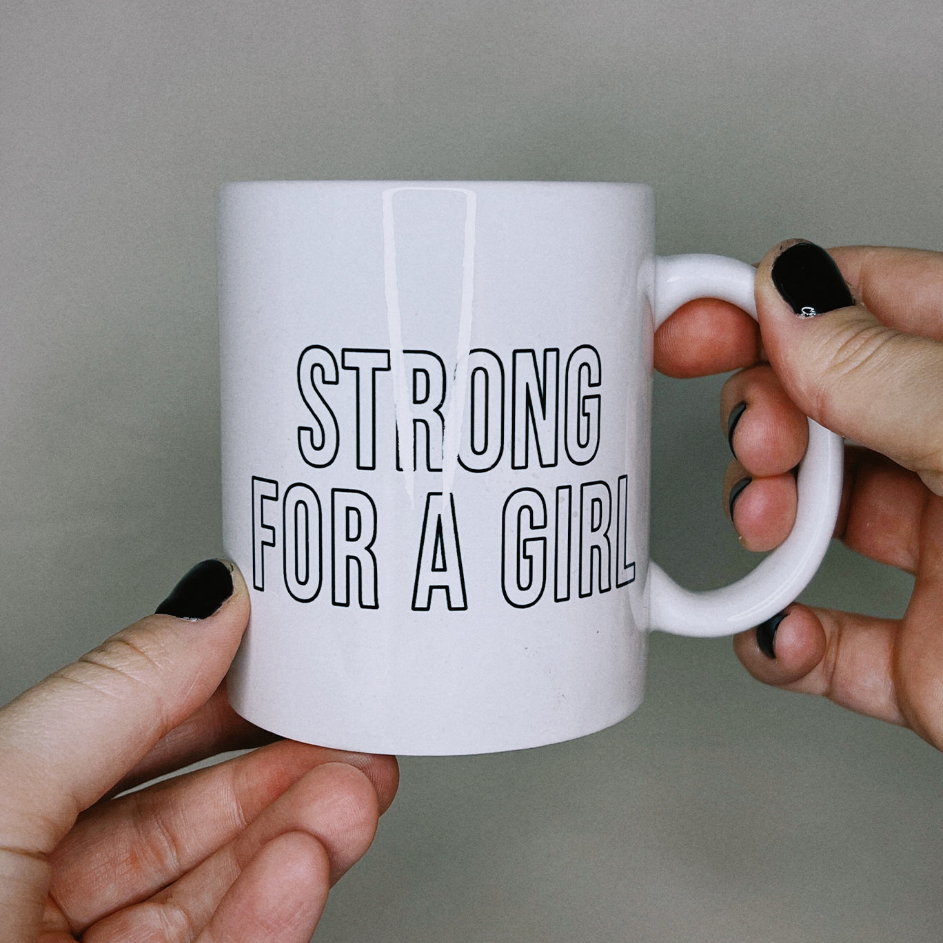 The Bad Broadcast: Strong For A Girl Mug