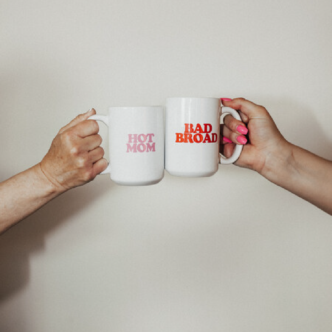 The Bad Broadcast: HOT MOM + BAD BROAD MUG