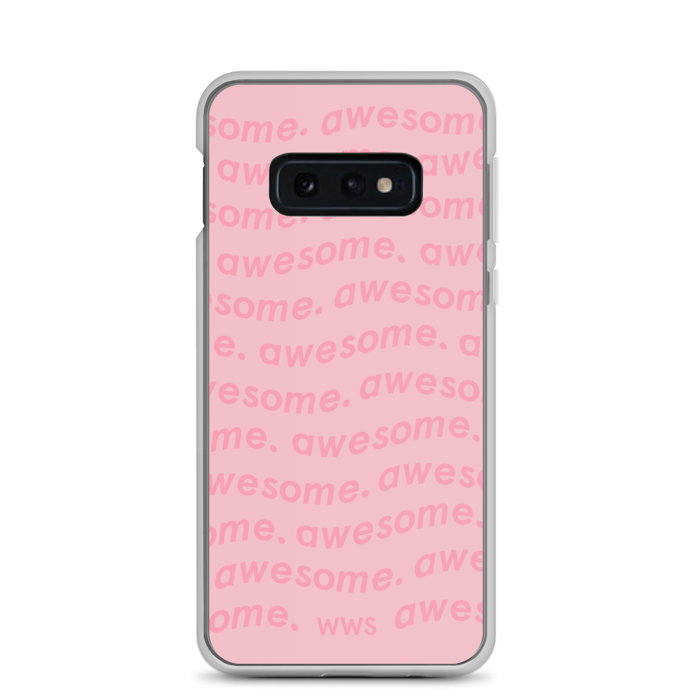 Pink Awesome Samsung Case