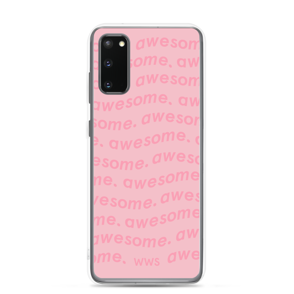 Pink Awesome Samsung Case