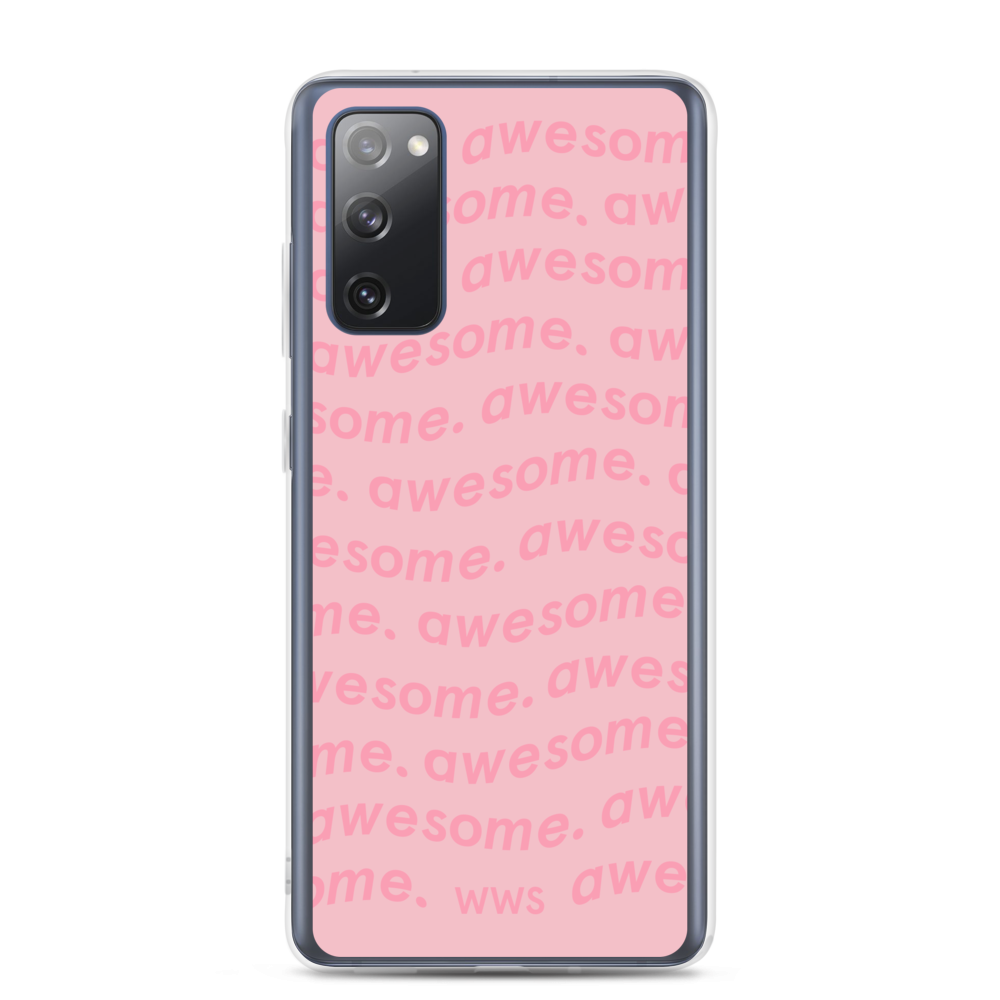 Pink Awesome Samsung Case