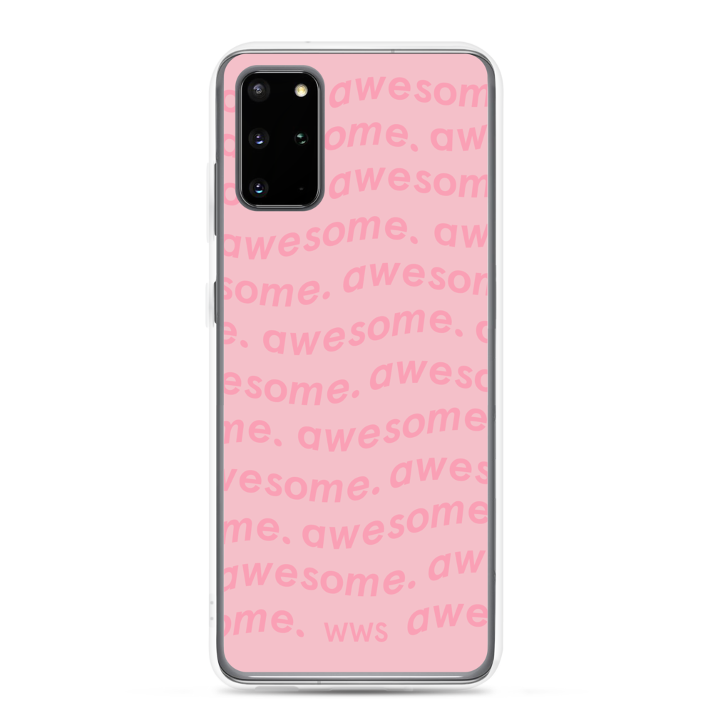 Pink Awesome Samsung Case