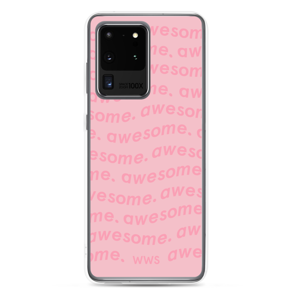 Pink Awesome Samsung Case