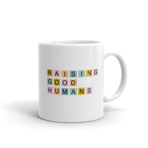 Raising Good Humans Signature White Mug
