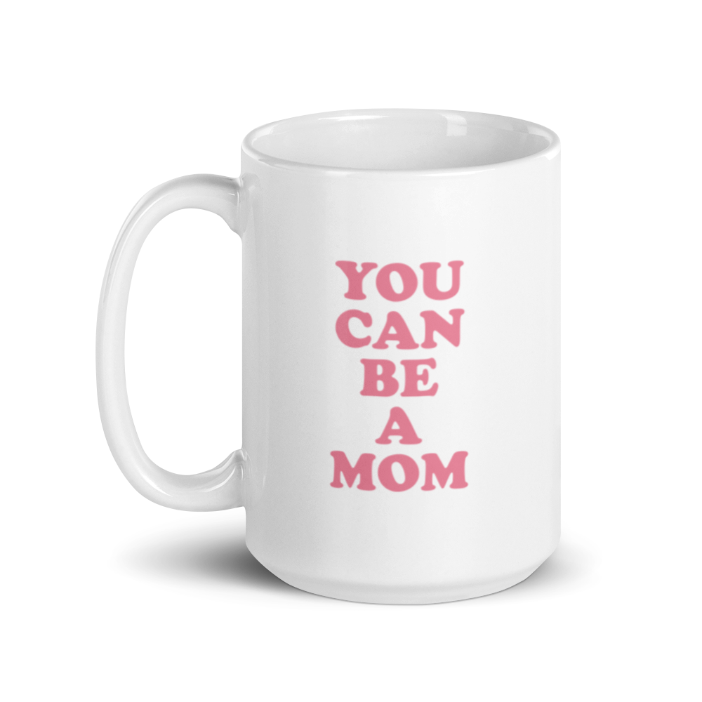 Dumb Bitch Mom Mug